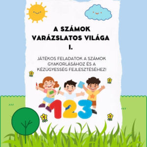 A Számok varázslatos világa I.